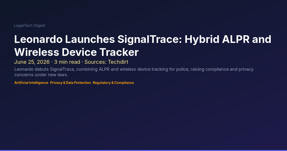 Leonardo Launches SignalTrace: Hybrid ALPR and Wireless Device Tracker ...